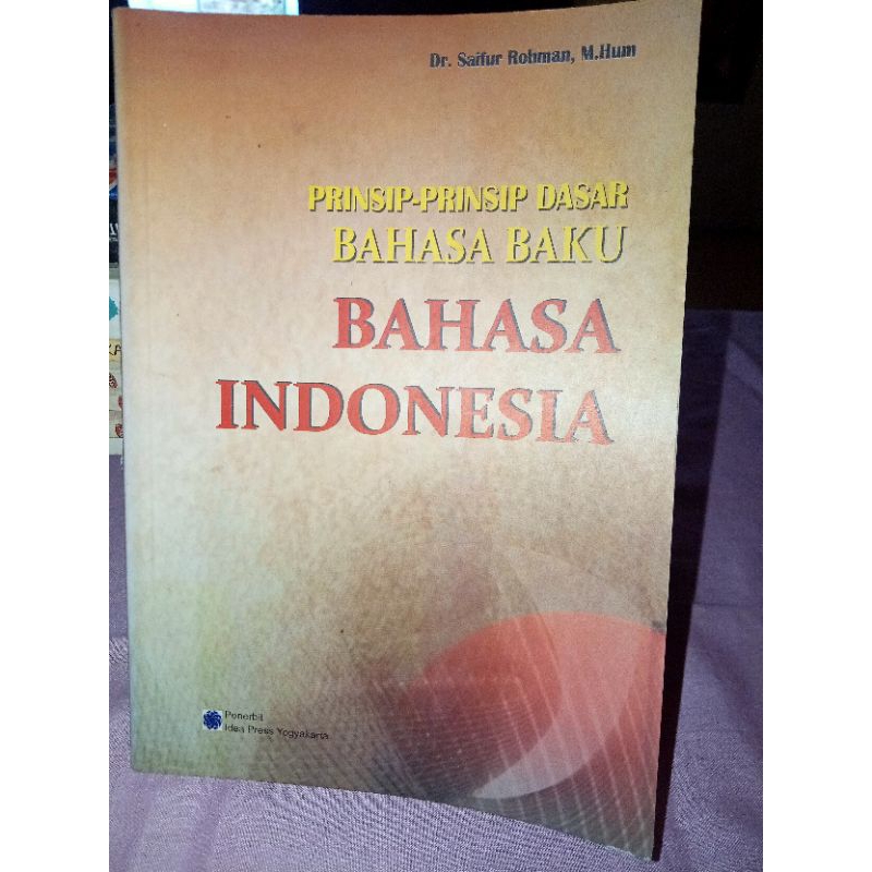 Buku Bahasa Indonesia Prinsip-prinsip Dasar Bahasa Baku | PRELOVED