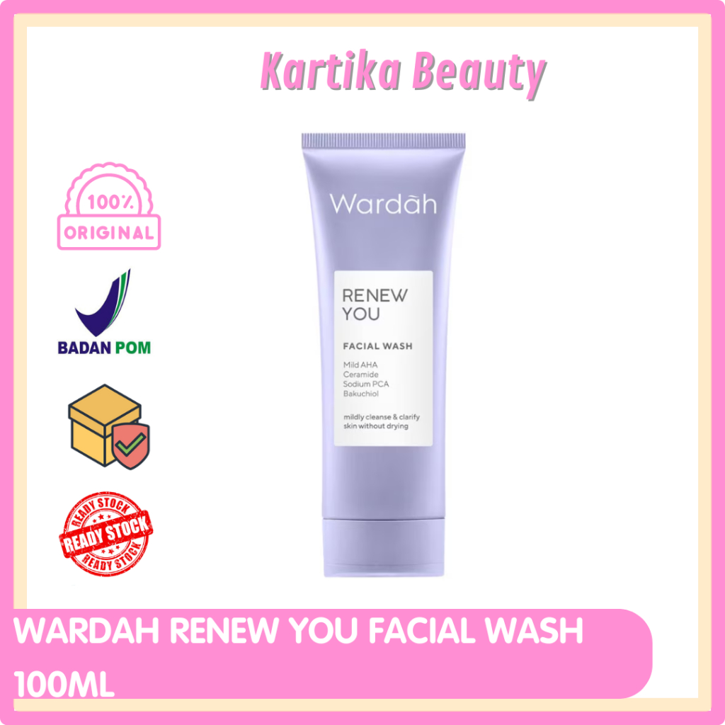 WARDAH RENEW YOU FACIAL WASH 100 ML - SABUN MUKA PEMBERSIH WAJAH WARDAH RENEW YOU ANTI AGING