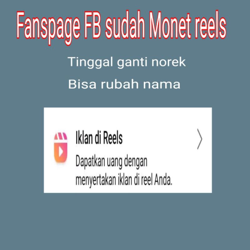 fanspage sudah monetisasi konten reels/MK tinggal pake