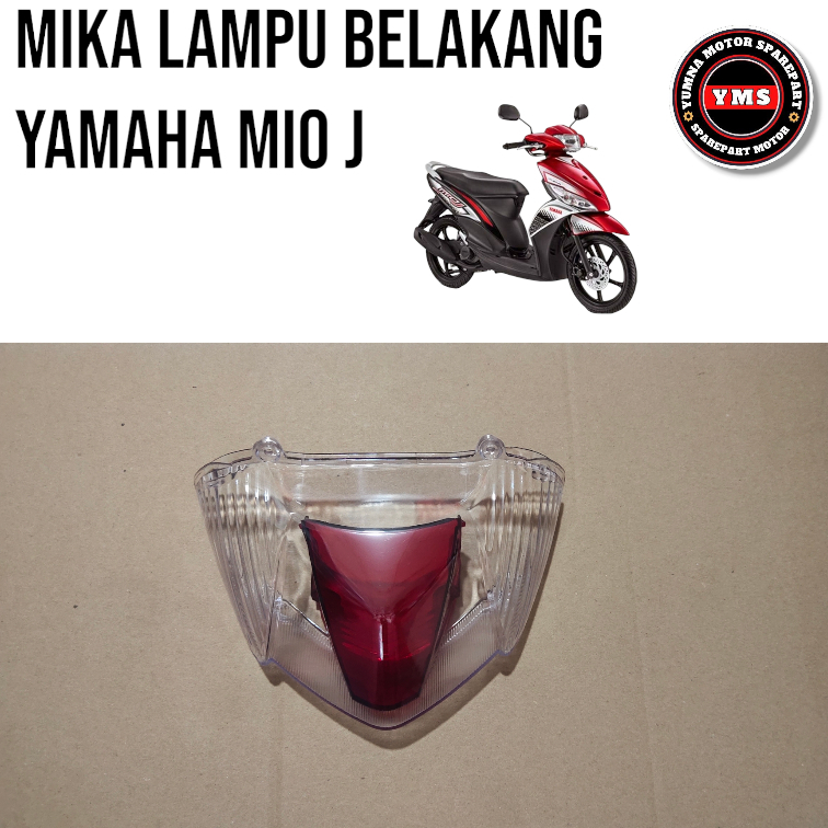 Mika Kaca Lampu Stop Belakang Yamaha Mio J Mika Stoplamp Lampu Belakang Mio J Narita