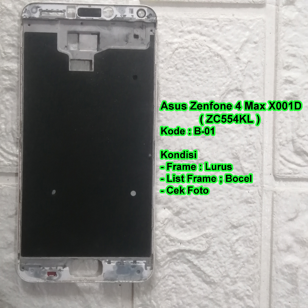 Frame Tulang Tengah Asus Zenfone 4 Max Pro - ZC554KL tatakan lcd copotan