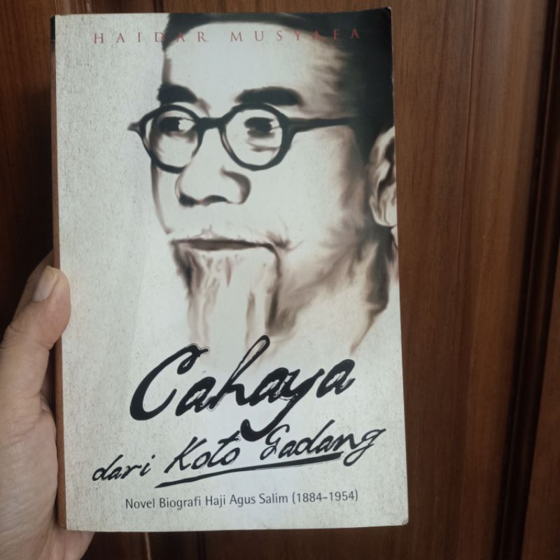 Original - Cahaya Dari Koto Gadang, Novel Biografi Haji Agus Salim, Haidar Musyafa