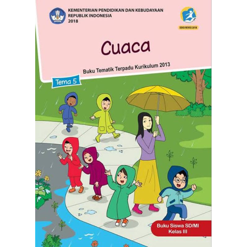 

Termurah!! Buku Tematik Tema 5 Cuaca untuk siswa SD kelas 3 SD MI Sederajat