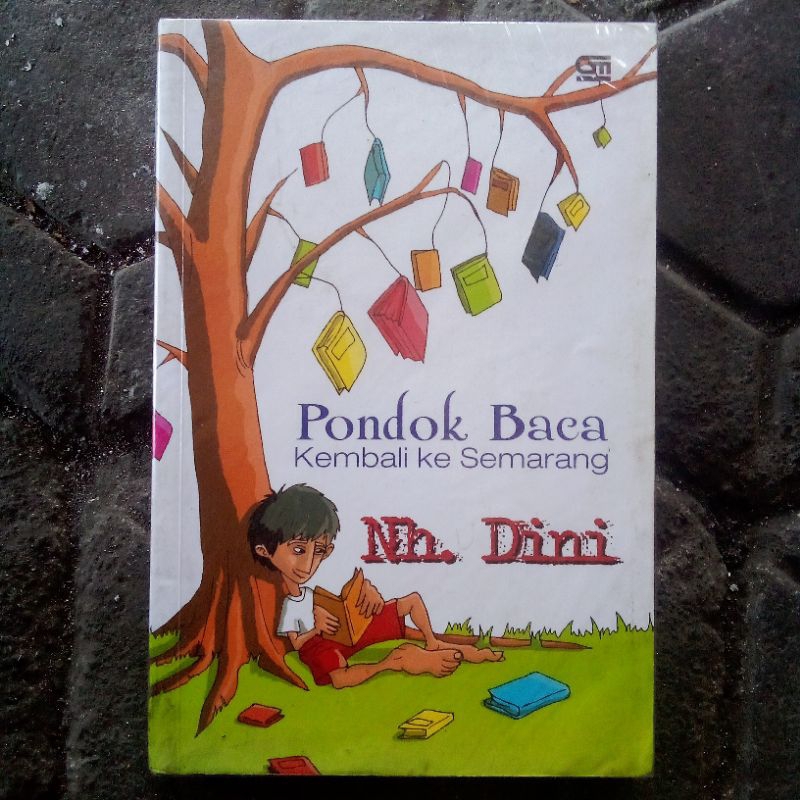 (ORIGINAL) PONDOK BACA KEMBALI KE SEMARANG | Nh. Dini