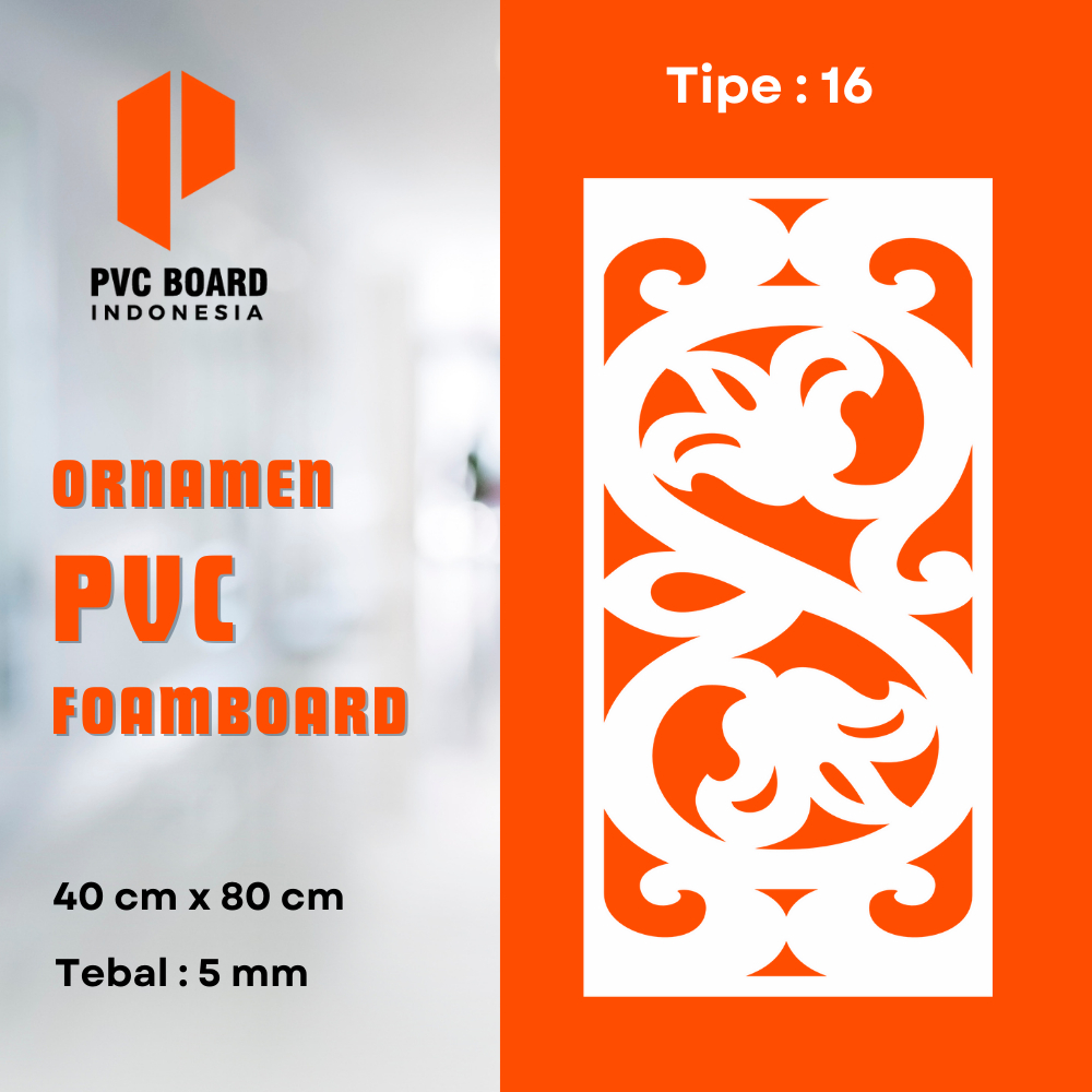 Krawangan PVC Board Motif 16 | Ornamen PVC Board Ukuran 40X80cm