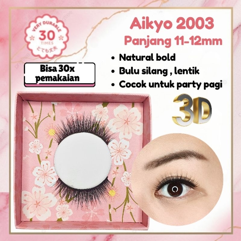 Bulumata Aikyo 2003 | bisa 30x pemakaian