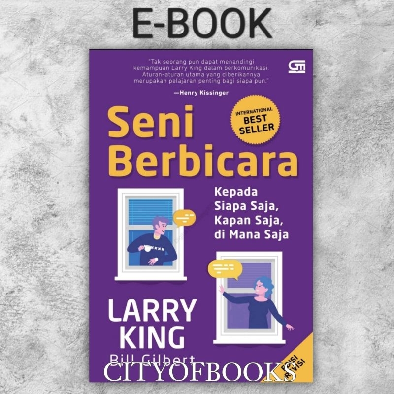 

[ID154] Seni Berbicara: Kepada Siapa Saja, Kapan Saja, Dimana Saja - Larry King