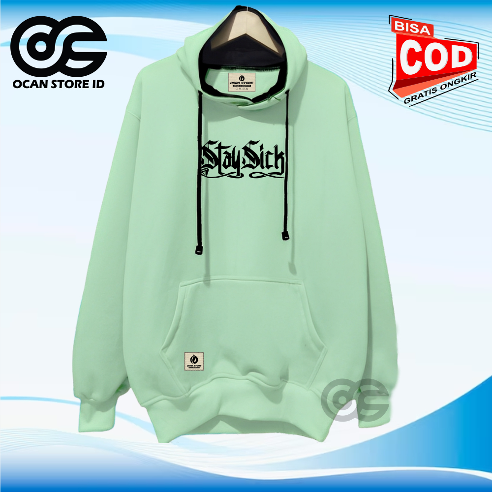 Ochan hoodie sweater pria wanita dewasa distro list sablon stay sick brand lokal hudi Unisex ori