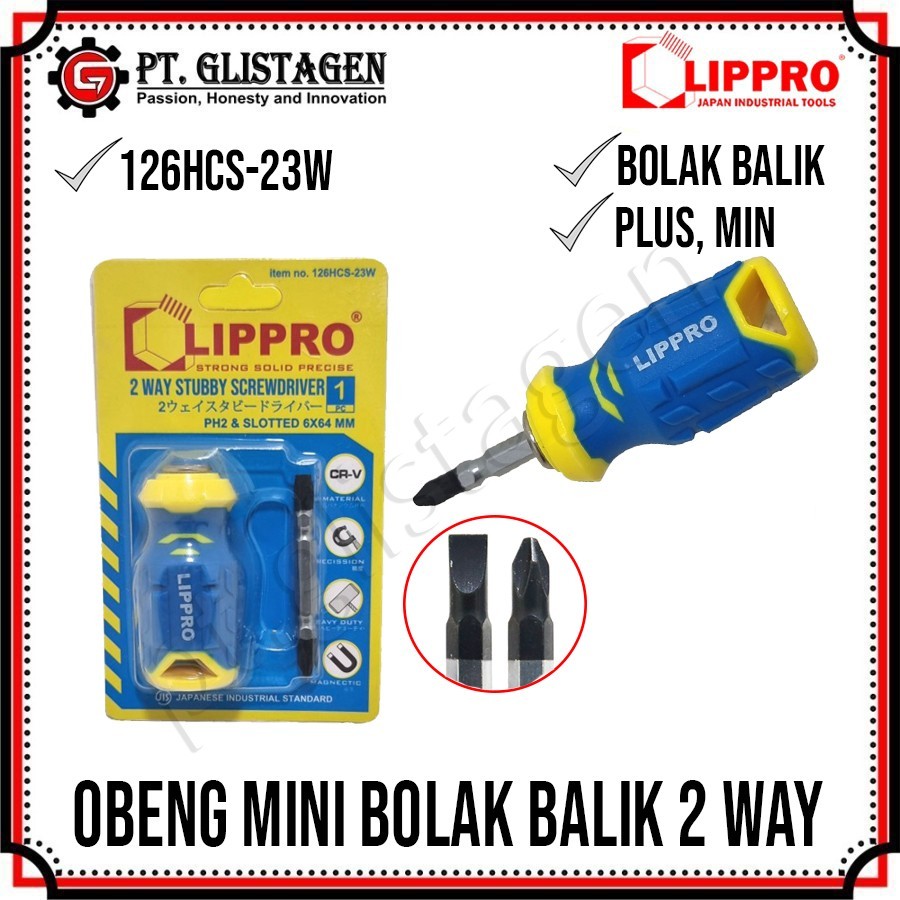Lippro 126HCS-23W Obeng Cebol 2 Way Bolak Balik Mini Screwdriver Stubby Plus Minus
