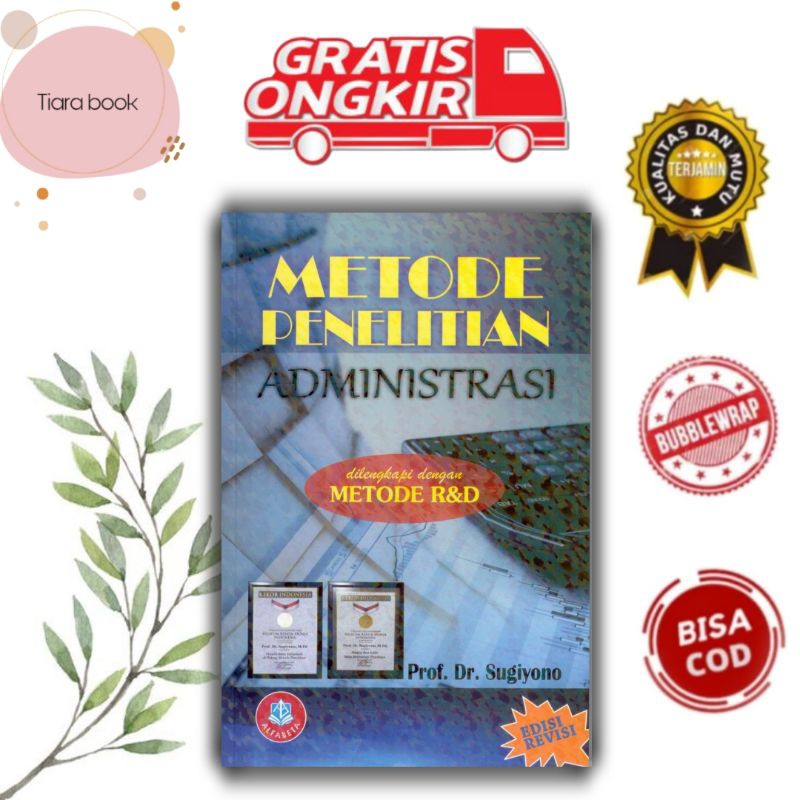 Buku Metode Penelitian Administrasi Dilengkapi Dengan Metode Rnd- Sugiyono