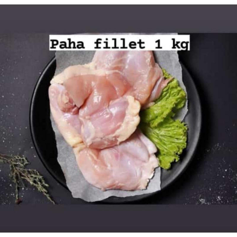 Paha Ayam Fillet 1 kg