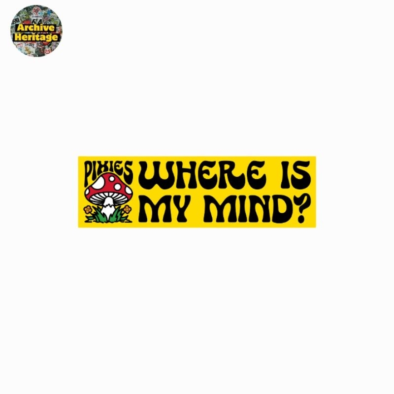 

sticker Pixies band rock Where is my mind mushroom stiker