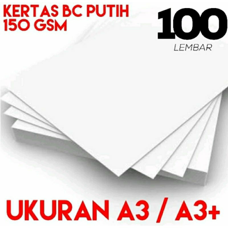 

[100 LBR] Kertas BC PUTIH 150gsm ukuran A3 / A3+ | isi 100lbr
