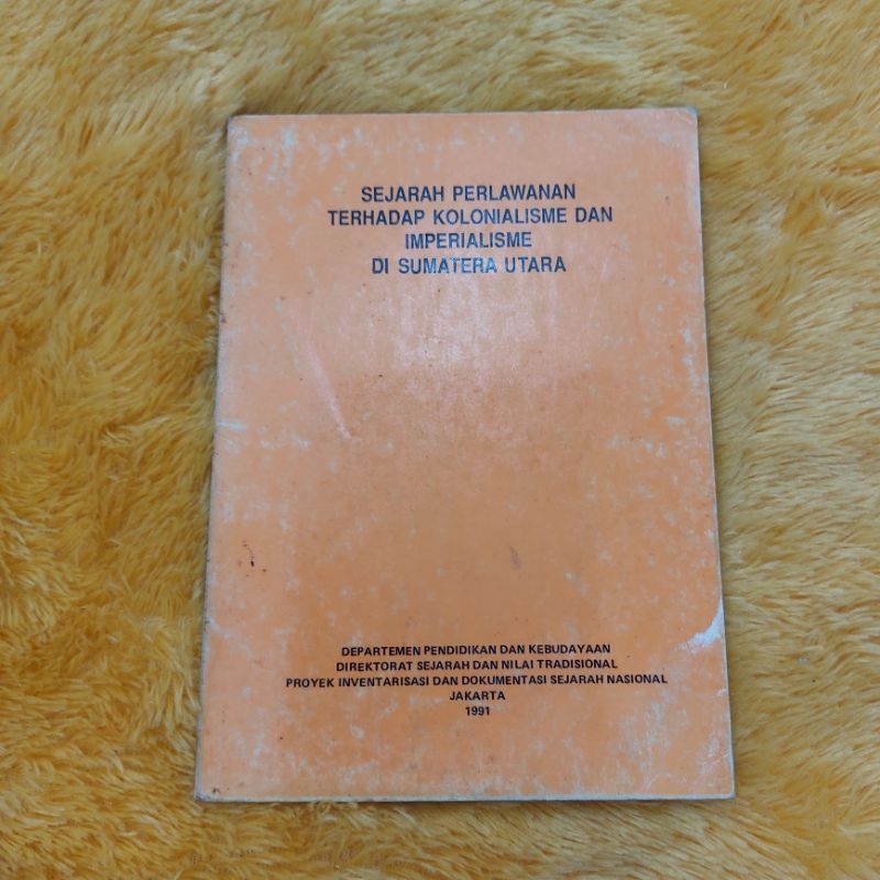 BUKU SEJARAH PERLAWANAN TERHADAP KOLONIALISME DAN IMPERIALISME DIS3MATERA UTARA