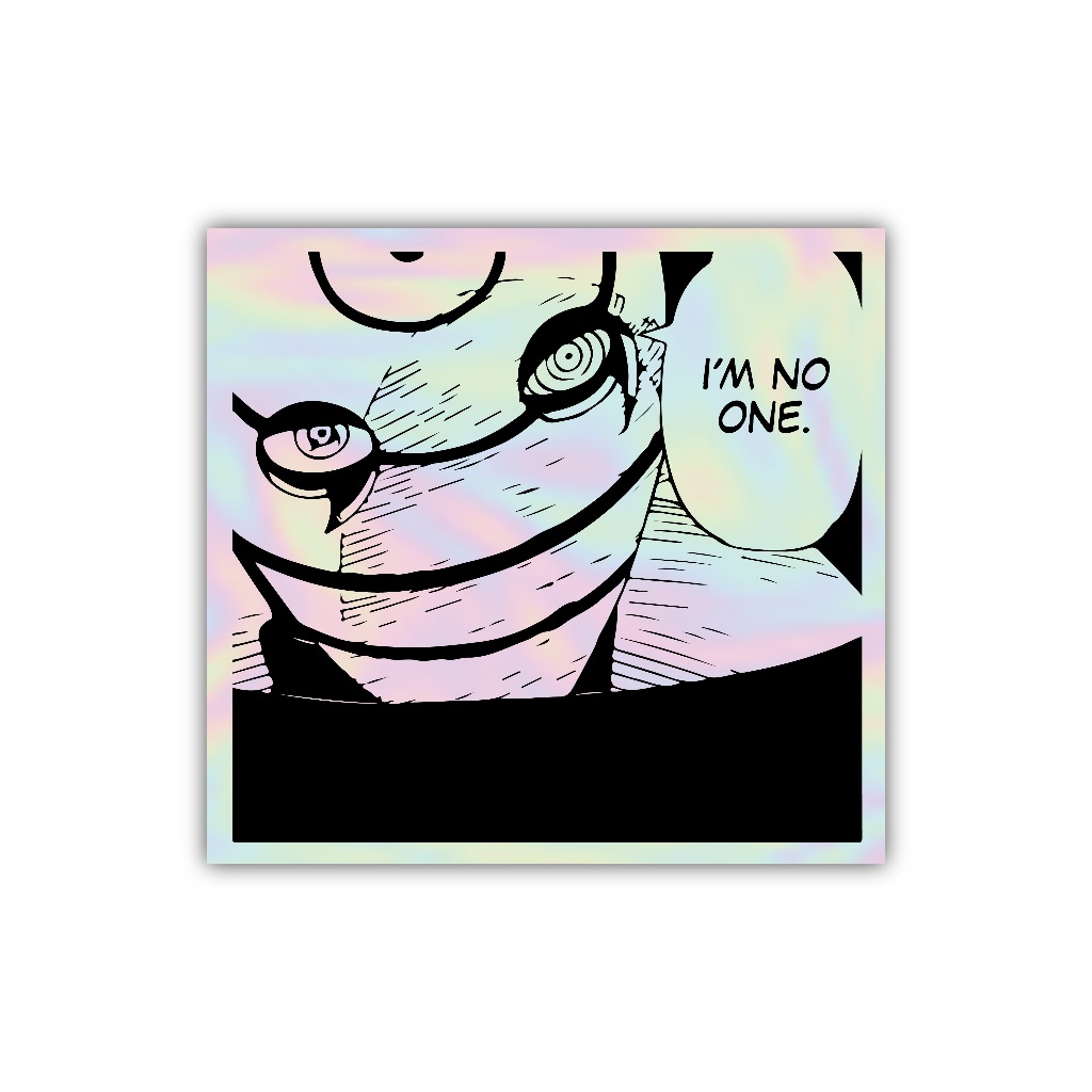 

Z216 sticker obito i'm no one anime naruto, stiker hologram satuan