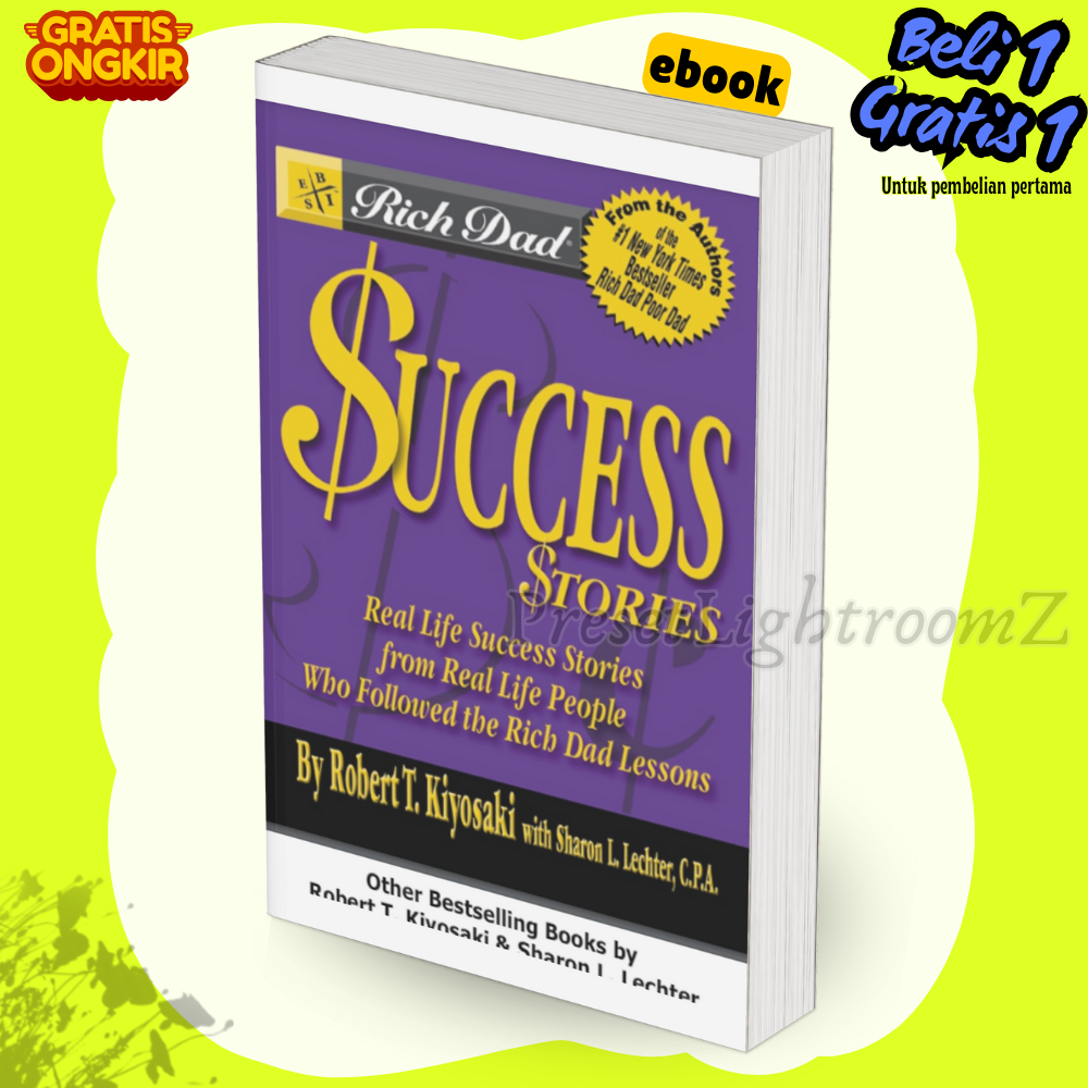 

IND2054 Rich Dad S Success Stories Rea Robert T Kiyosaki-Revisi