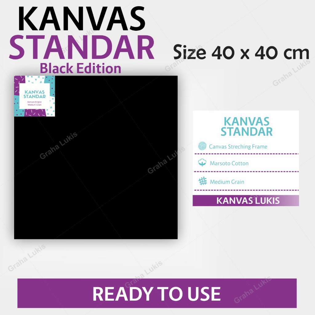 

Kanvas Standar Black Edition Graha Lukis 40X40 cm