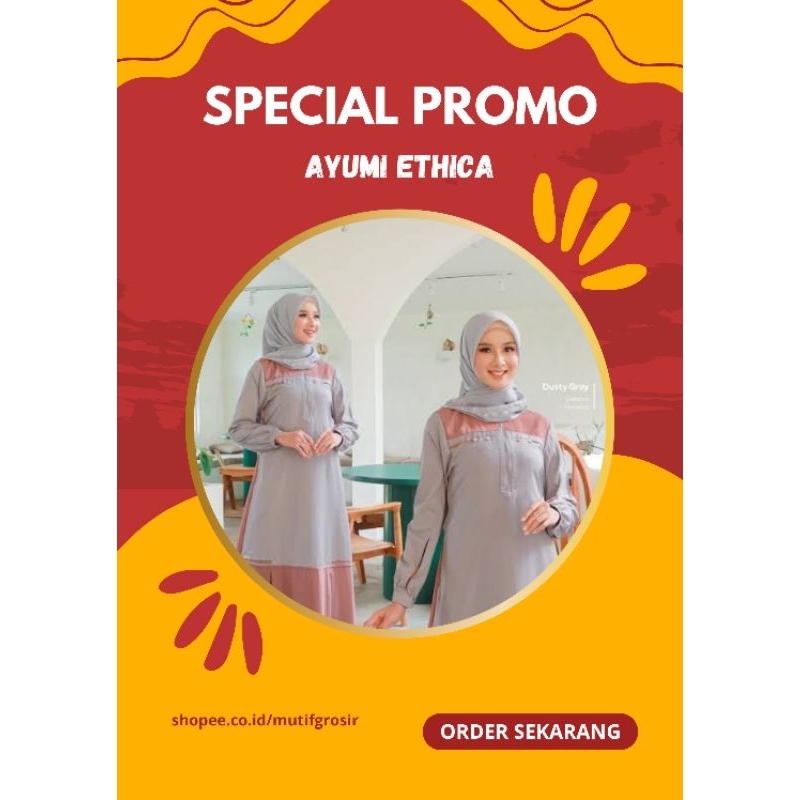 AYUMI 331/AYUMI 348/AYUMI 372/AYUMI 351/AYUMI 363/AYUMI 247/AYUMI 255/GAMIS AYUMI ETHICA/GAMIS DEWAS