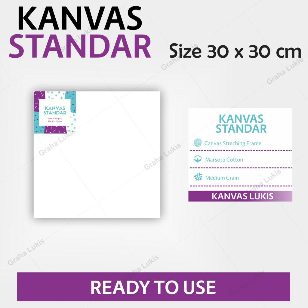 

Kanvas Standar Graha Lukis 30X30 cm