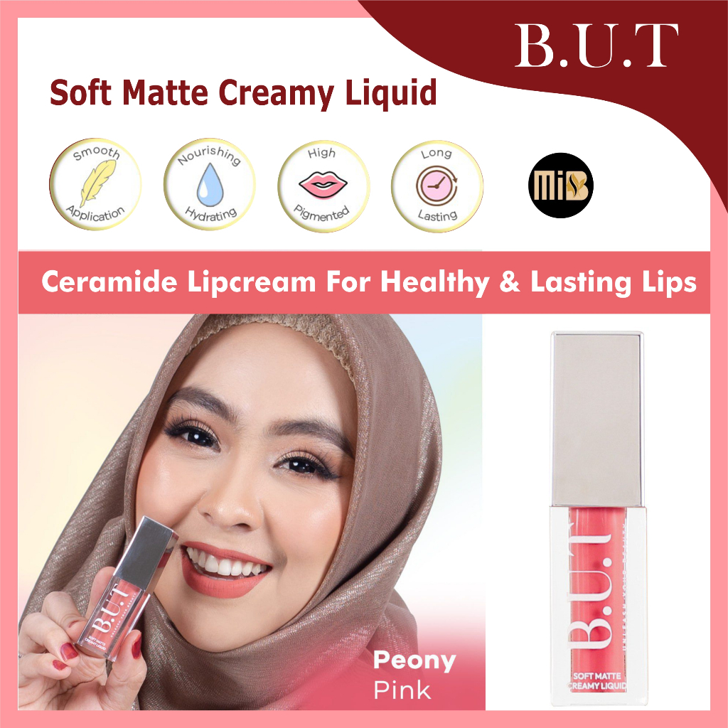 B.U.T Peony Pink Soft Matte Creamy Liquid Lipcream BUT Lip Cream Transferproof Drinkproof