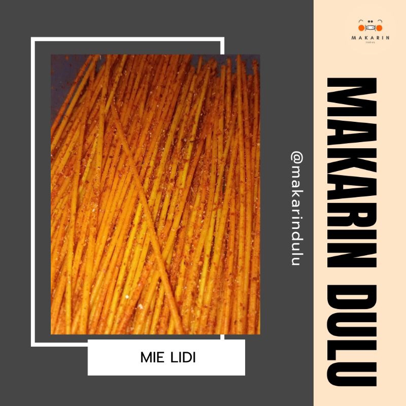 

Mie Lidi dari Makarin Dulu