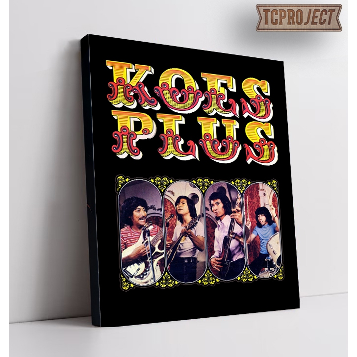 Koes Plus Band Poster Kayu Dekorasi Dinding wall decor (40x30)