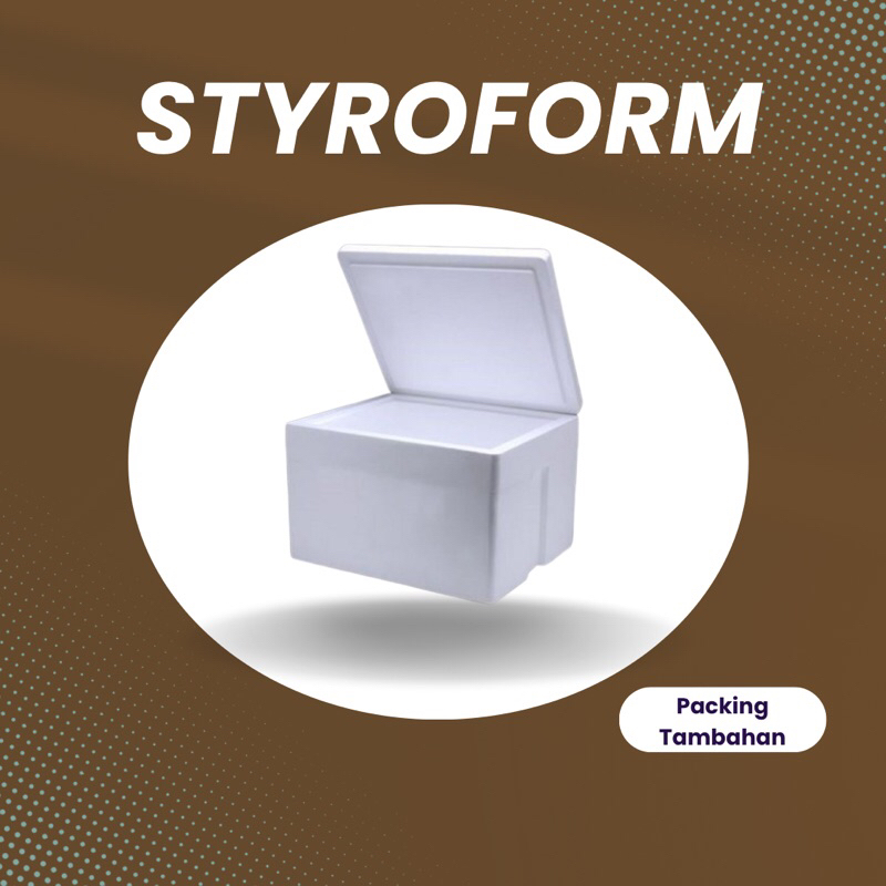 

STYROFORM (Packing Tambahan)