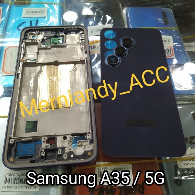Cessing hausing fullset frame lcd Samsung A35 / 5G Backdor + Frame tulang tengah