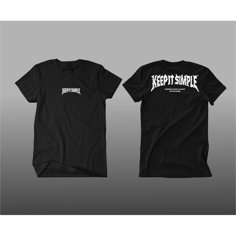 Kaos Pria KEEP IT SIMPLE  , T-shirt Distro Baju Distro Pria Keren / Kaos Distro Pria Keren