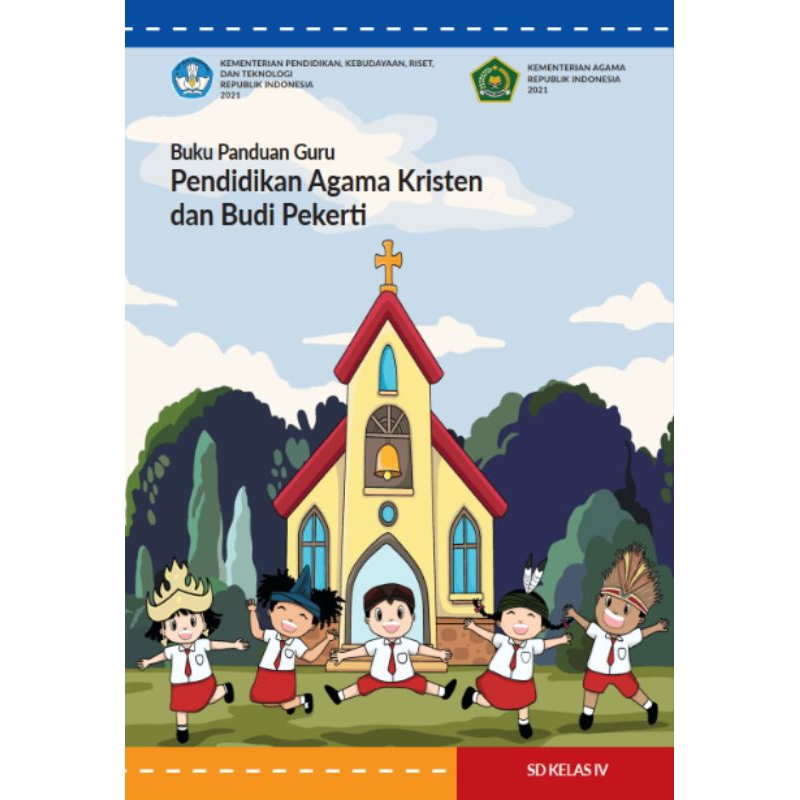 

BUKU PANDUAN GURU PENDIDIKAN AGAMA KRISTEN DAM BUDI PEKERTI KELAS 4 SD
