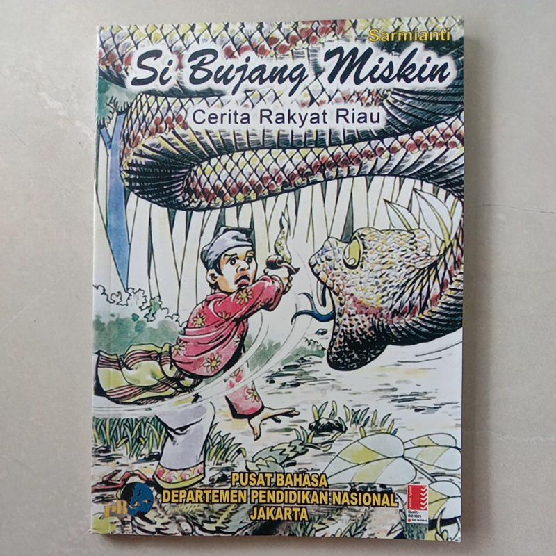 Si Bujang Miskin Cerita Rakyat Riau ( Original )