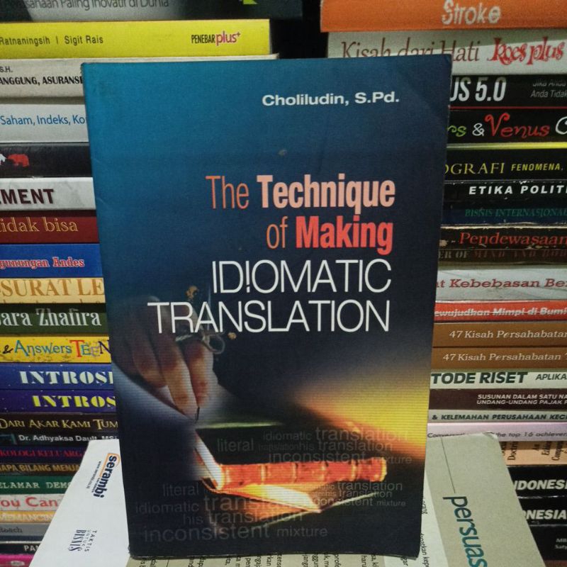 Buku the technique of making idiomatic translation by Choliludin S Pd