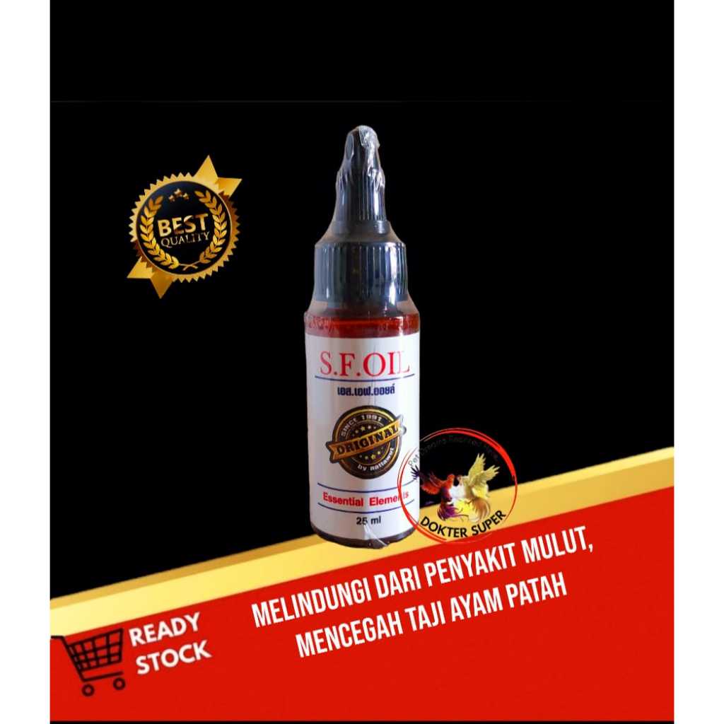 SF OIL - Menguatkan dan memacu pertumbuhan paruh dan jalu ayam