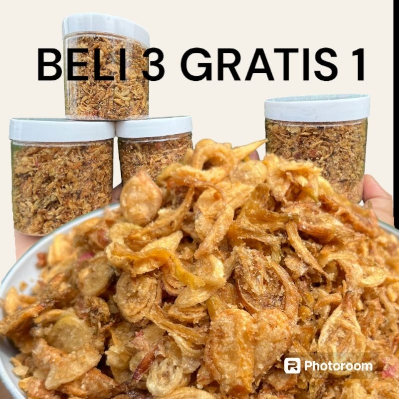 

beli 3 gratis 1 bawang goreng Brebes premium 190 gram per toples