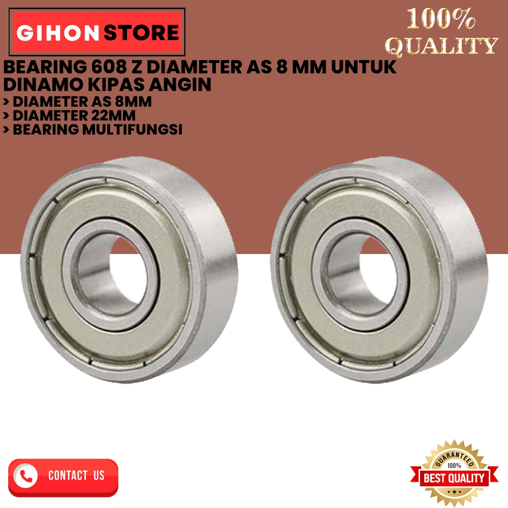 BEARING 608 Z DIAMETER AS 8 MM UNTUK DINAMO KIPAS ANGIN