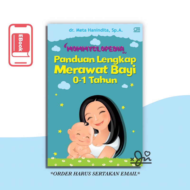 

[SE289] Panduan Lengkap Merawat Bayi 0-1 Tahun by Mommyclopedia