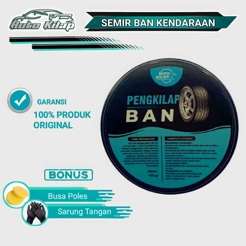 Semir Ban Mobil dan Motor - Menghitamkan Ban Seketika Bertahan lama dan Melindungi Warna Ban