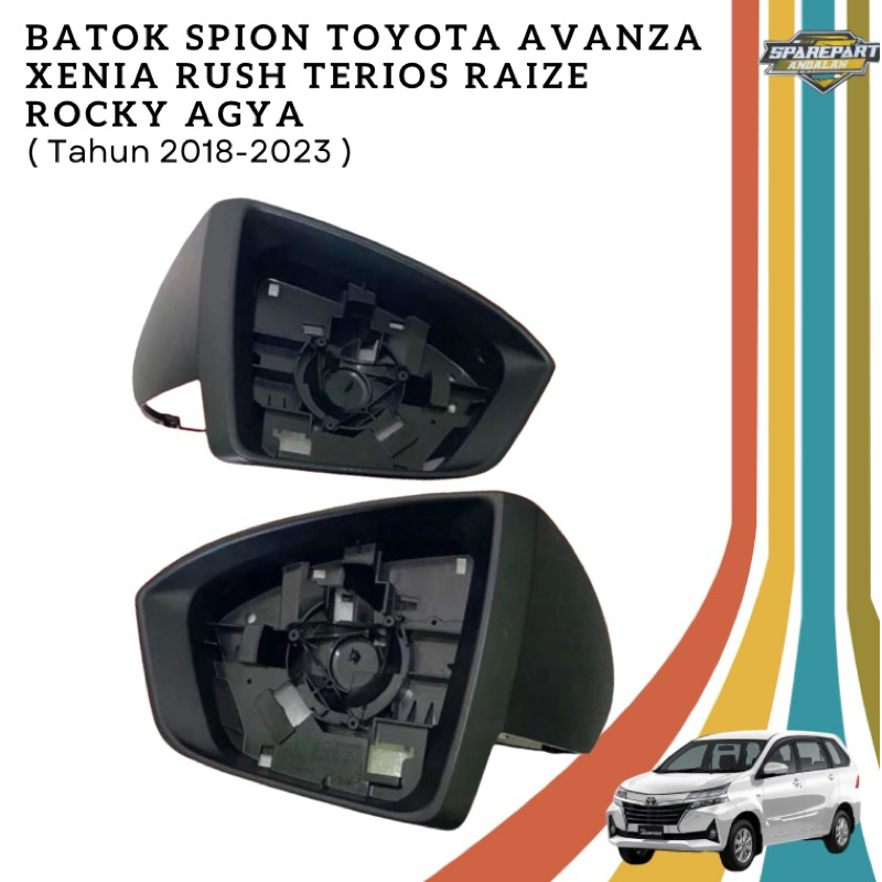 Batok spion avanza 2019 -2023 / rumah spion avanza xenia 2019-2023 original