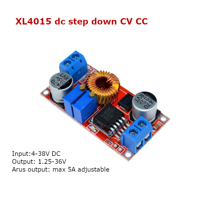 Step Down XL4015 CC CV Buck Converter DC 5A Adjustable Modul