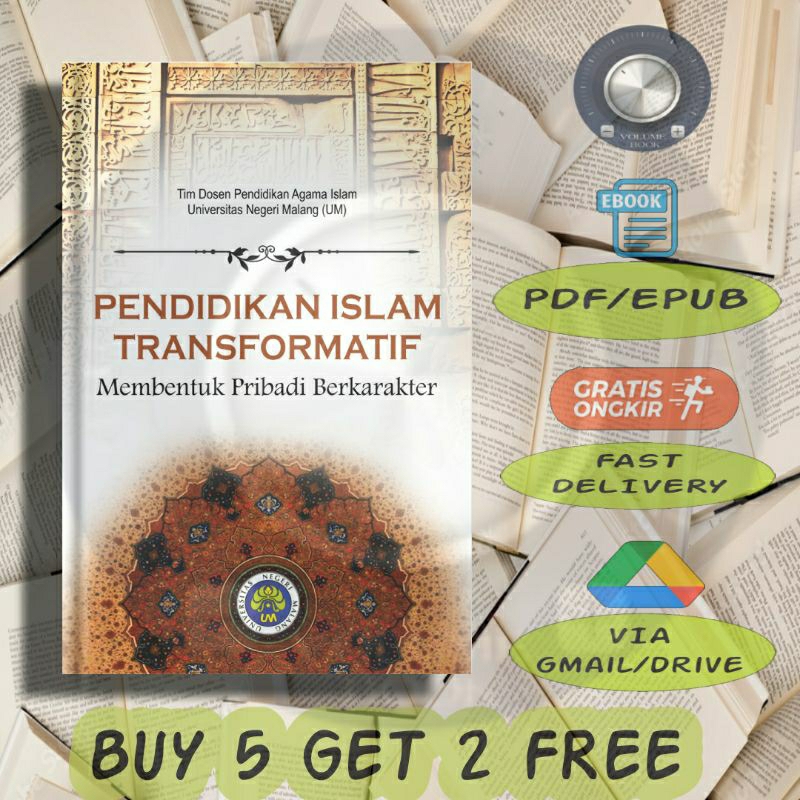 

Pendidikan Islam Transformatif Membentuk Pribadi Berkarakter - Volume