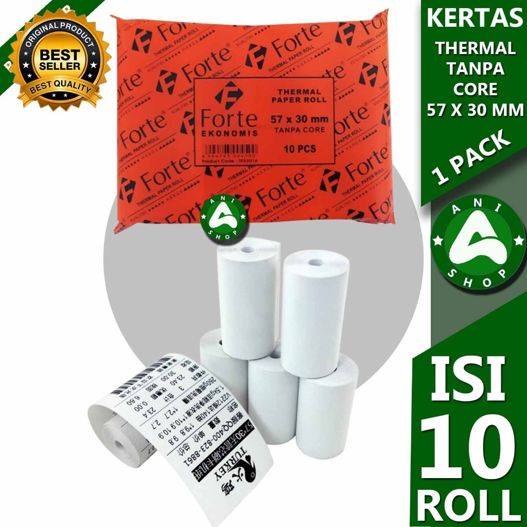 

KERTAS THERMAL TANPA CORE FORTE 57 x 30 mm 1 PACK ISI 10 ROLL ani shopp
