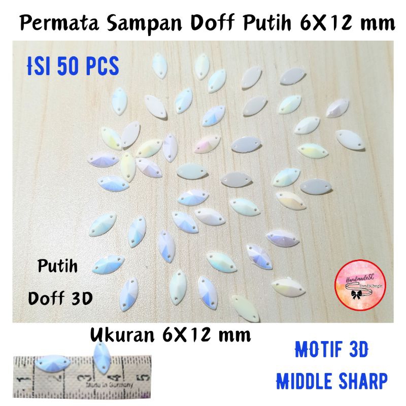 Permata Diamond Sampan Taiwan Putih Doff 3D Pelangi 6X12 mm 7x15 mm Isi 50 pcs Mote Jahit Payet Prem