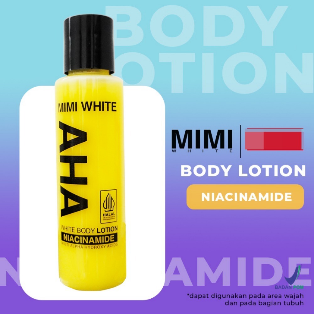ASEMKAJKT - [ 250ML ] BPOM ORIGINAL MIMI AHA White Body Lotion Niacinamide