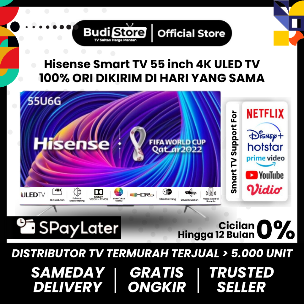 Hisense 55U6G 55 inch 4K ULED Smart TV Netflix Disney+ Support 100% ORIGINAL Part of World Cup 2022