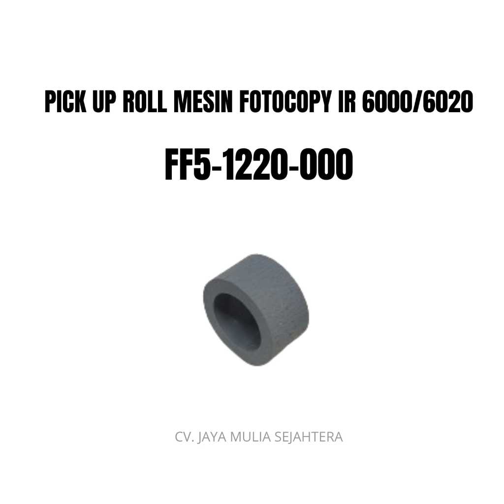 Pick Up Roll Mesin Foto Copy IR 6000 / 6020 FF5-1220-000