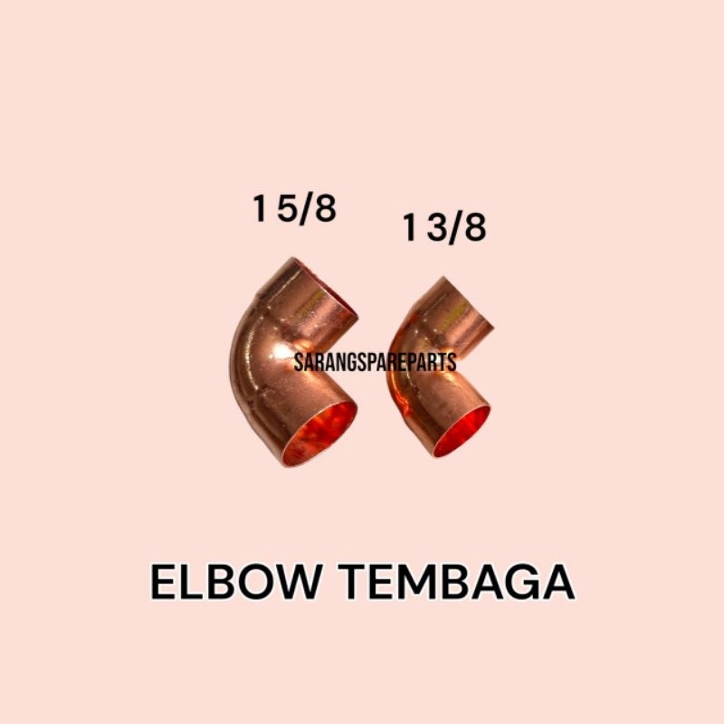 ELBOW PIPA TEMBAGA AC UKURAN 1 5/8 DAN 1 3/8 / SAMBUNGAN PIPA TEMBAGA AC 1 5/8 1 3/8