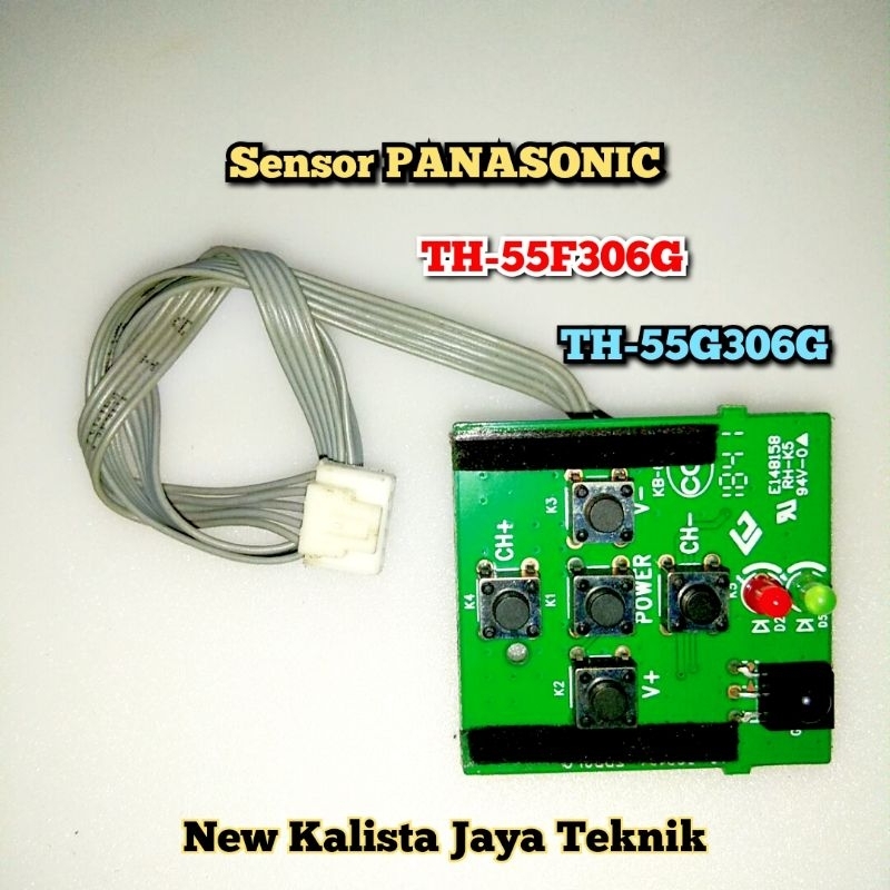 MODUL SENSOR TV PANASONIC 55F306 55G306 ORIGINAL SENSOR TOMBOL 55F306G 55G306G IR SENSOR REMOT TV PA
