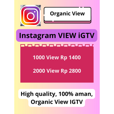 View Instagram IGTV (Views Organic)