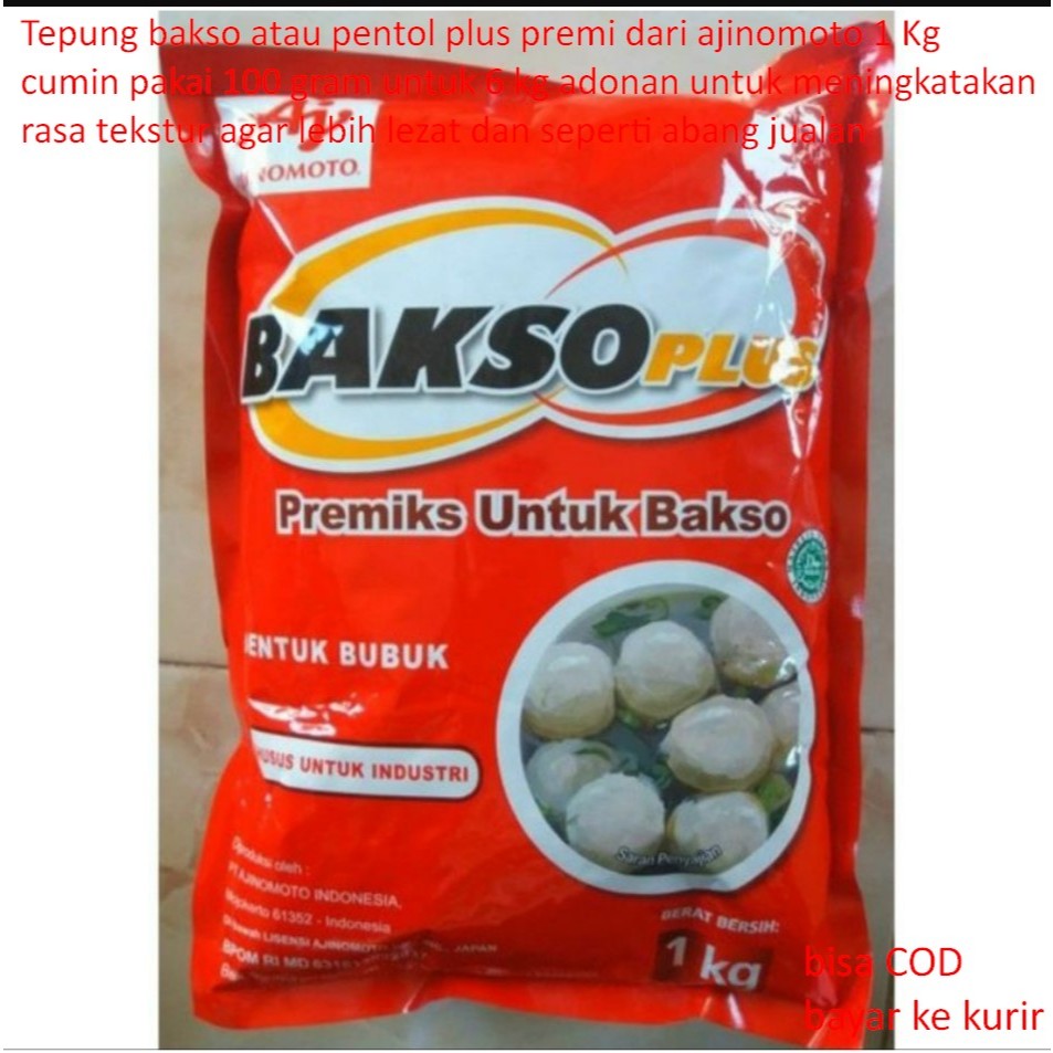 

Tepung bakso atau pentol plus premi dari ajinomoto 1 Kg cuman pakai 100 gram untuk 6 kg adonan untuk meningkatakan rasa tekstur agar lebih lezat dan seperti abang jualan