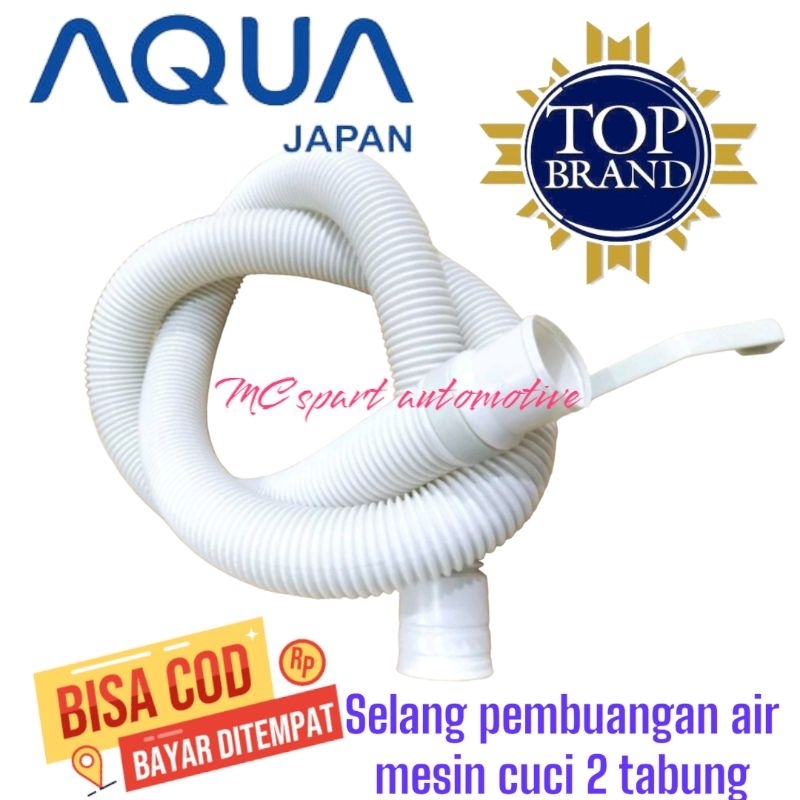 SELANG PEMBUANGAN AIR MESIN CUCI AQUA 2 TABUNG | SPAREPART MESIN CUCI